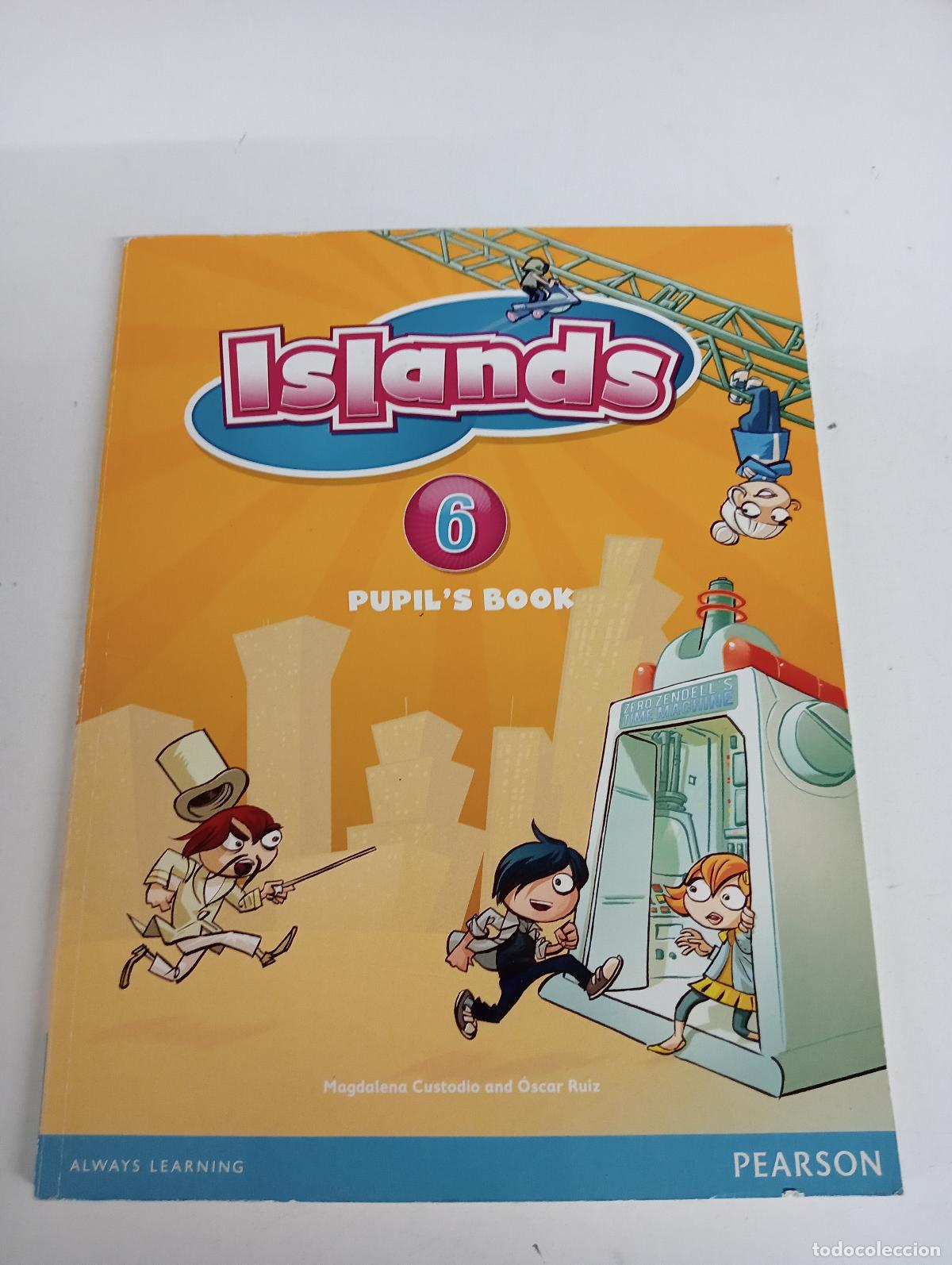 Second hand books: Islands Level 6 Pupil's Book plus pin code - Custodio, Magdalena; Ruiz, &Oacute;scar