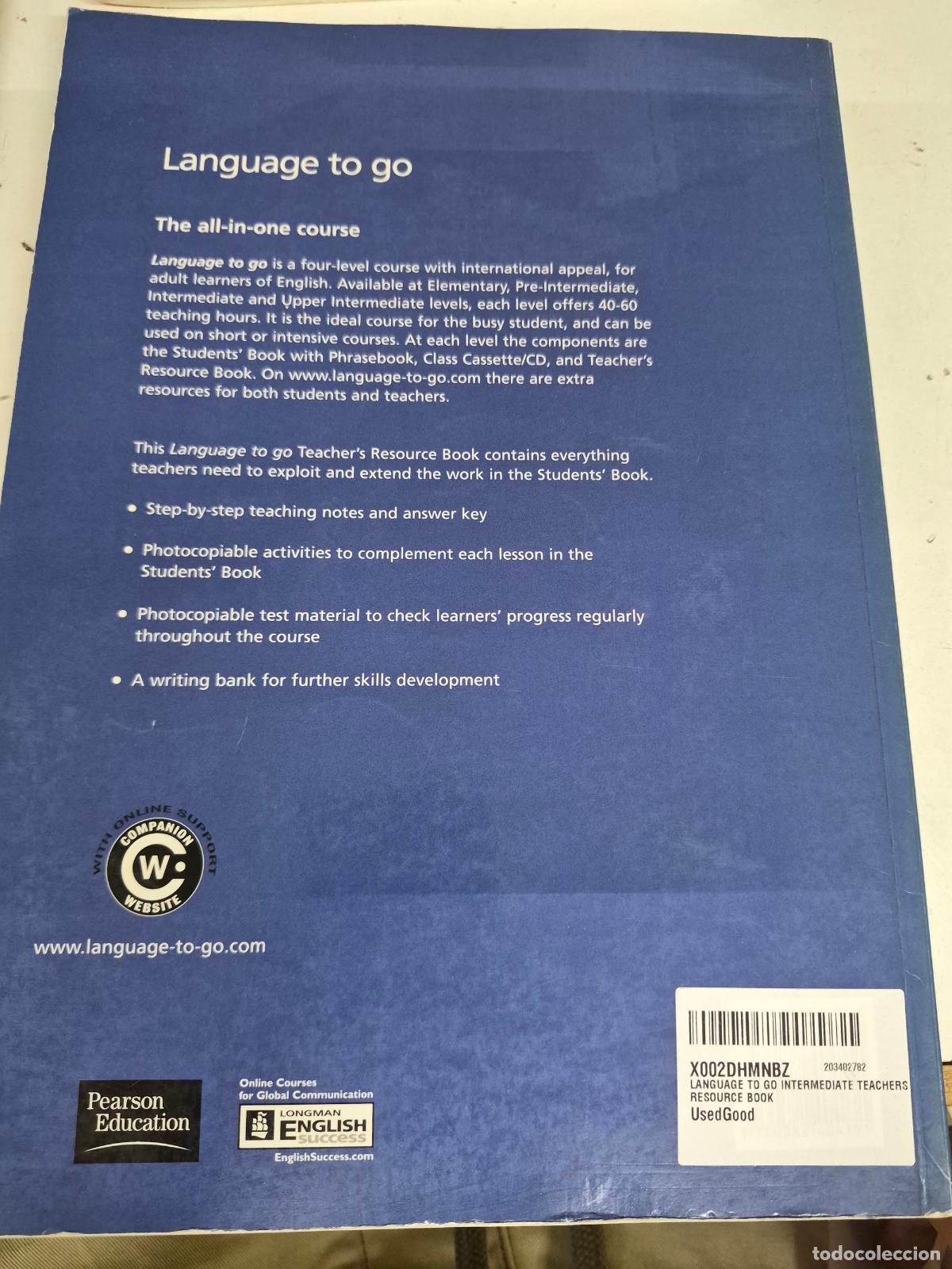 Gebrauchte B&uuml;cher: LANGUAGE TO GO INTERMEDIATE TEACHERS RESOURCE BOOK - Crace, Araminta; Wileman, Robin; Donald, Rolf;