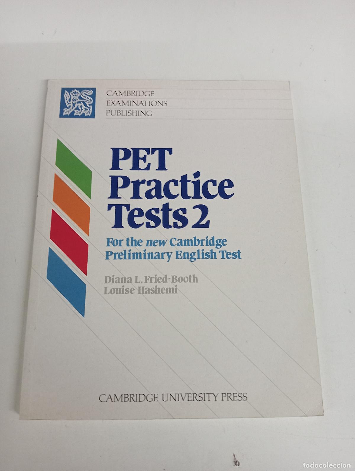 Second hand books: PET Practice Tests 2 Student's book - Diana L. Fried-Booth, Louise Hashemi