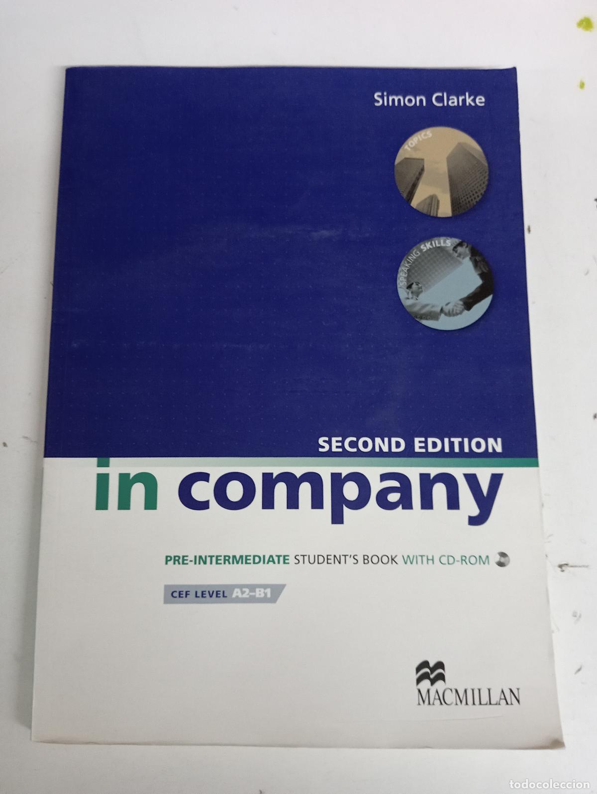 Gebrauchte B&uuml;cher: IN COMPANY Pre-int Sb Pk 2nd Ed - Clarke, Simon