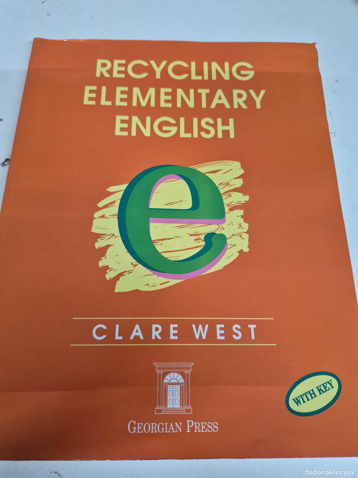 Gebrauchte B&uuml;cher: Recycling Elementary English: With Key - West, Clare