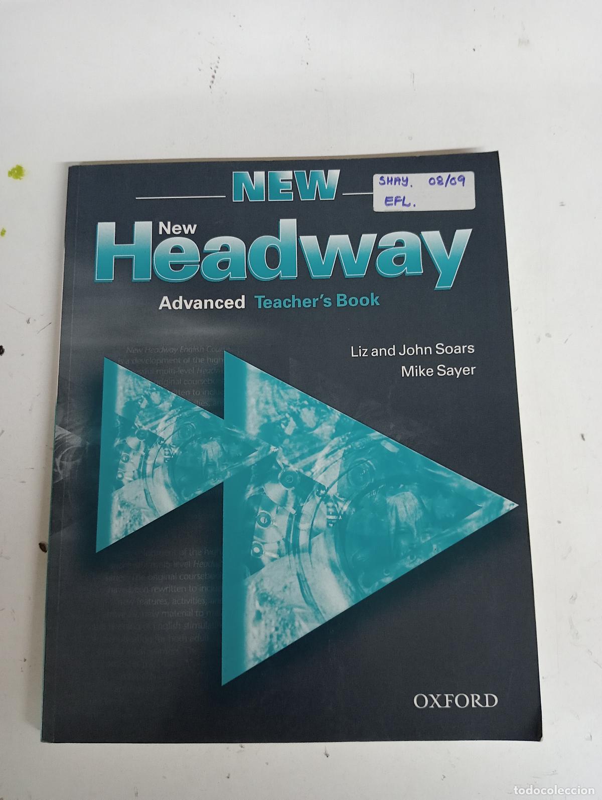 Gebrauchte B&uuml;cher: New Headway Advanced. Teacher's Book (New Headway First Edition) - Soars, Liz; Soars, John; Sayer, M