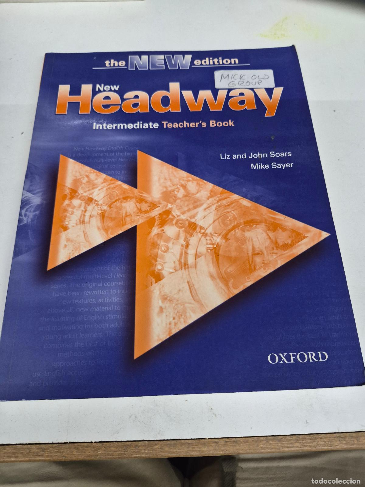 Gebrauchte B&uuml;cher: New Headway: Intermediate Third Edition: Teacher's Book (Headway ELT) - Soars, Liz; Soars, John; Say