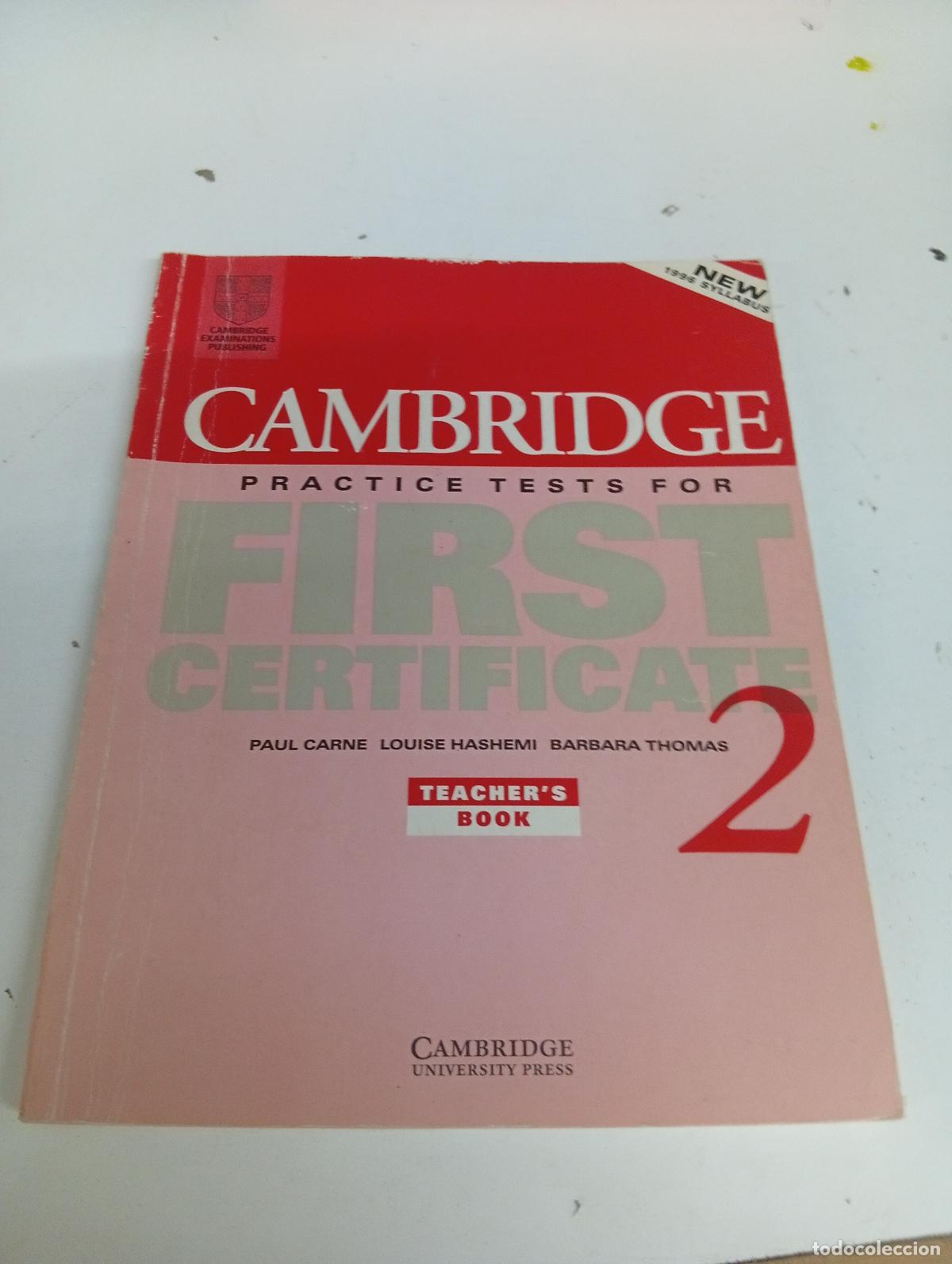 Gebrauchte B&uuml;cher: PRACTICE TESTS FIRST CERT.2-TCH - Carne, Paul; Hashemi, Louise; Thomas, Barbara
