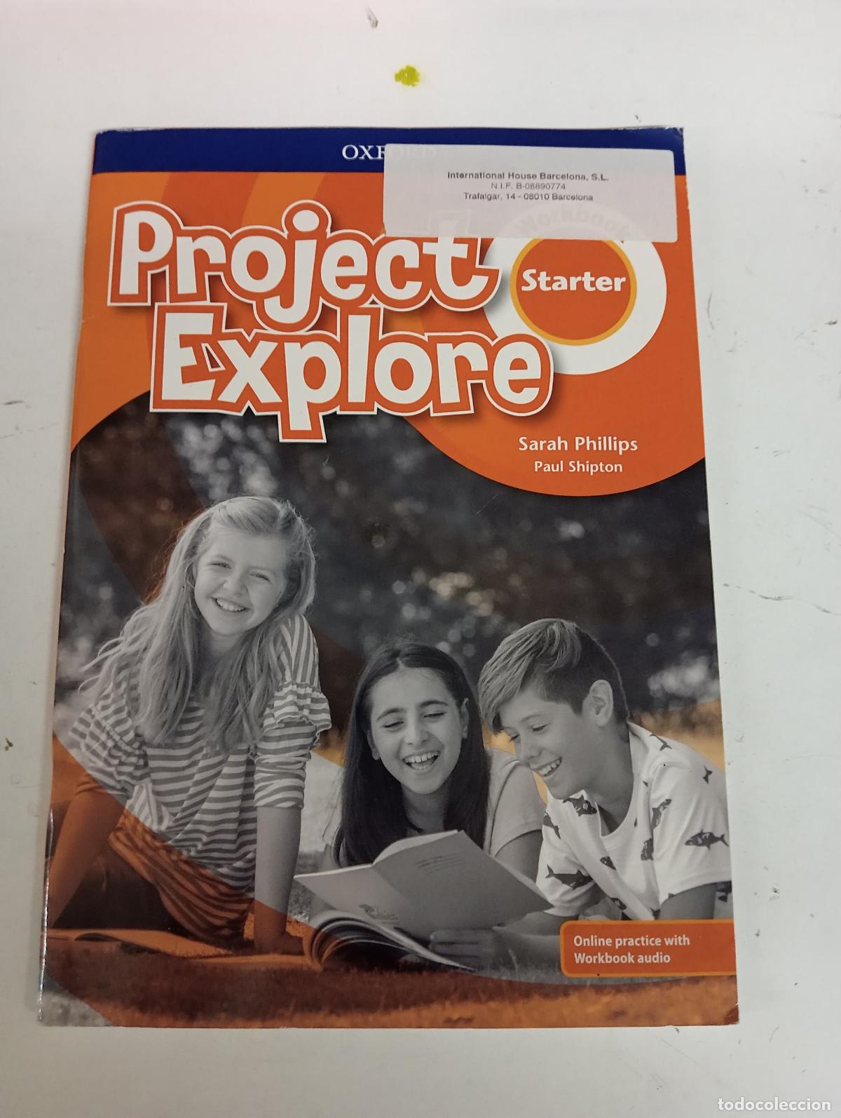 Gebrauchte B&uuml;cher: Project Explore Starter. Workbook Pack - Phillips, Sarah; Shipton, Paul