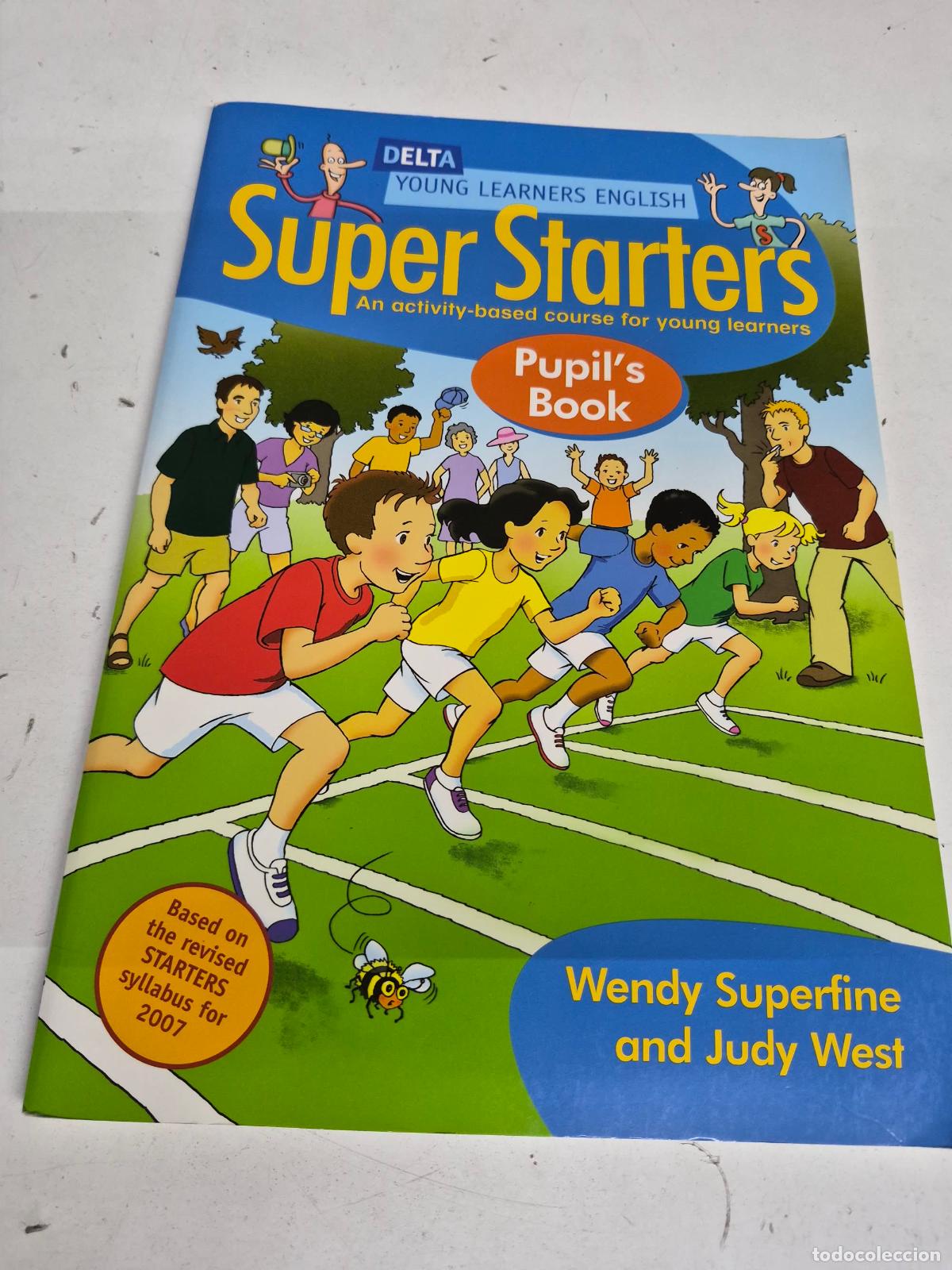Second hand books: Super starters. Pupil's book. Per la Scuola elementare: A three-level series for young learners of E