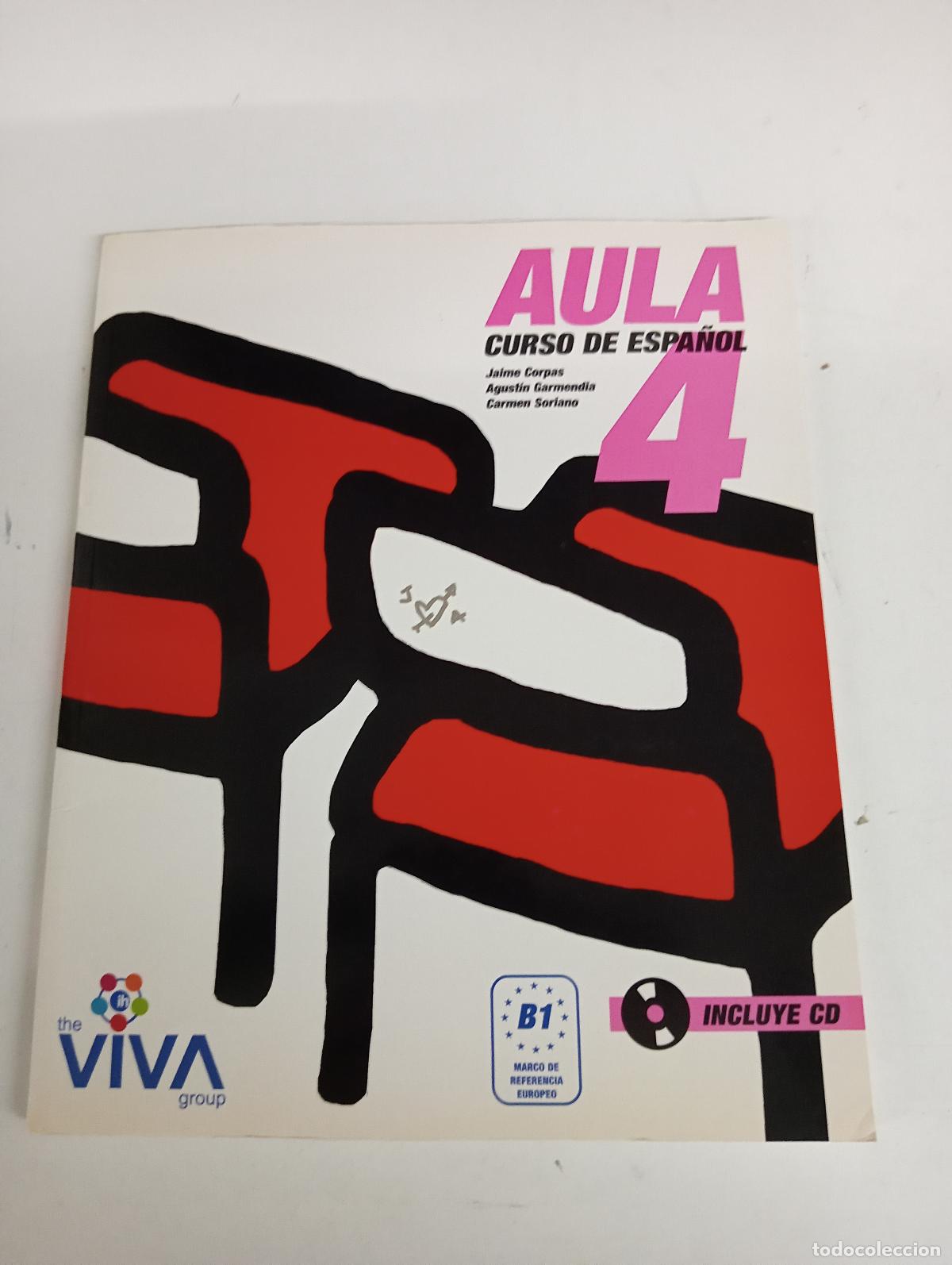 Libri di seconda mano: Aula 4 Libro del alumno + CD: 0 - Corpas, Jaime; Garmendia, Agust&iacute;n; Soriano, Carmen