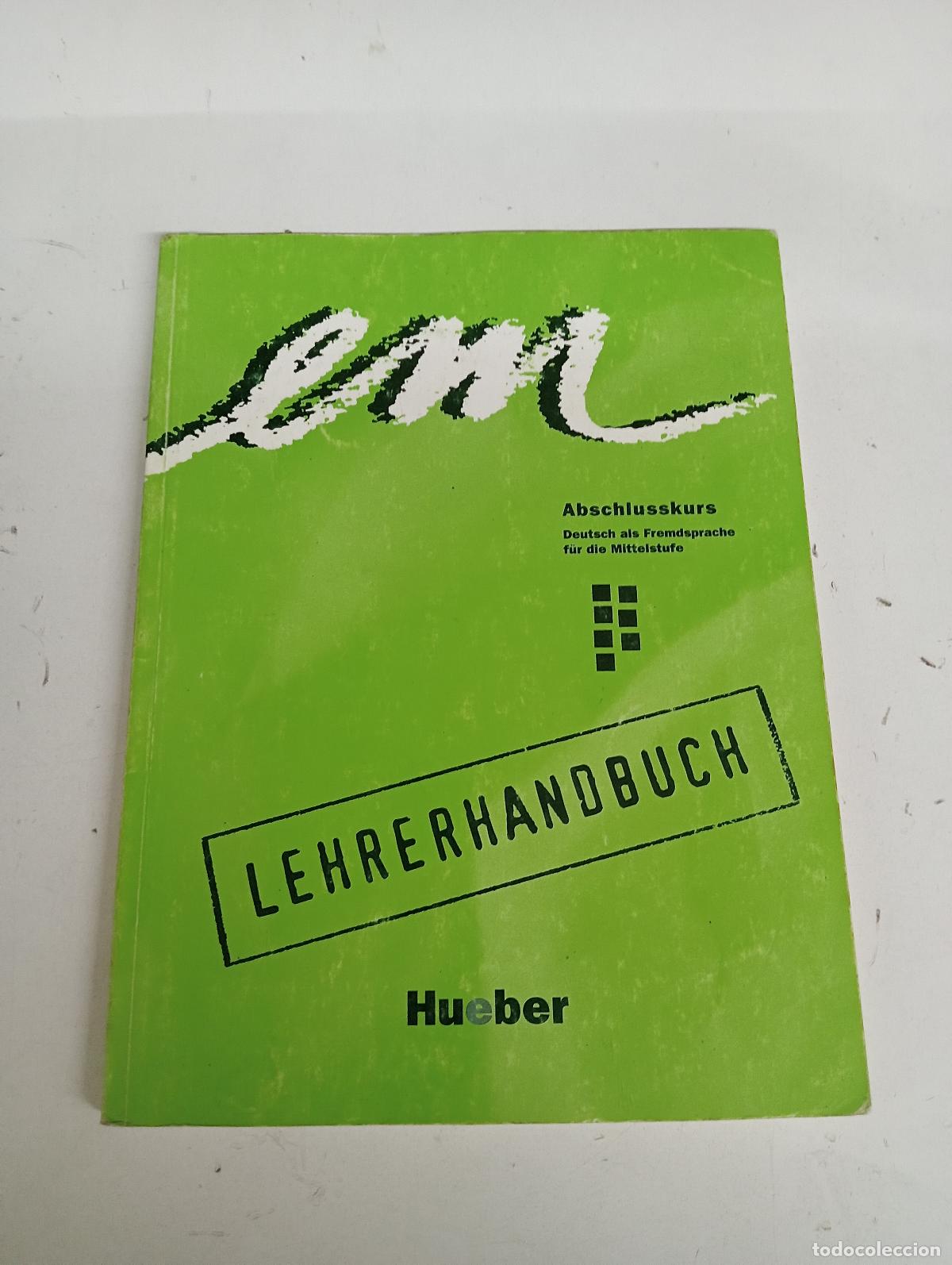 Second hand books: Em Abschlusskurs. Lehrer Handbuch (Em - Abschlusskurs - Level 10) - Jutta Orth-Chambah, Michaela Per