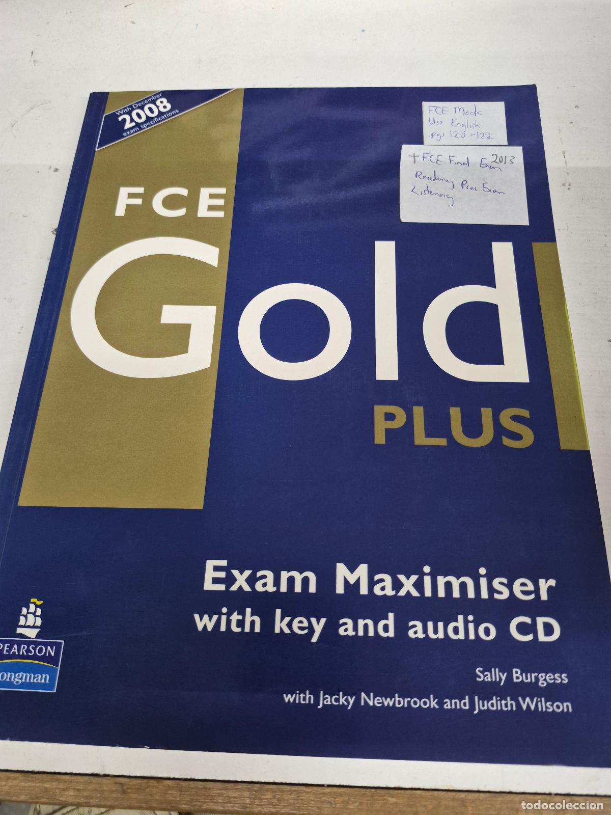 Libros de segunda mano: FCE Gold Plus. Exam Maximiser - Sally Burgess, Jacky Newbrook, Judith Wilson
