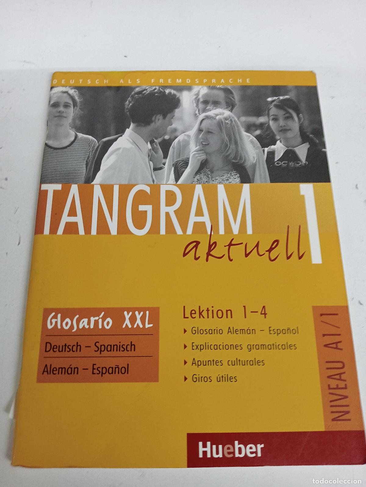 Second hand books: Tangram aktuell 1 - Lektion 1-4. Glosario XXL. Deutsch-Spanisch: Deutsch als Fremdsprache
