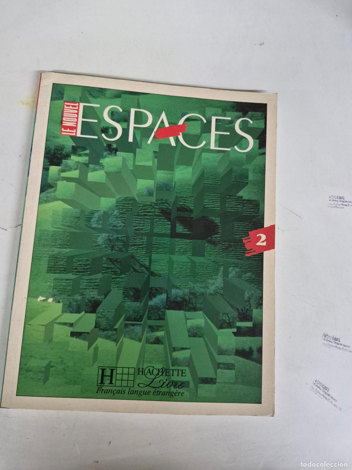 Gebrauchte B&uuml;cher: Le Nouvel Espaces 2 (Le Nouvel Espaces - Level 2) - Capelle, Guy; Gidon, Marie-Th&eacute;r&egrave;se