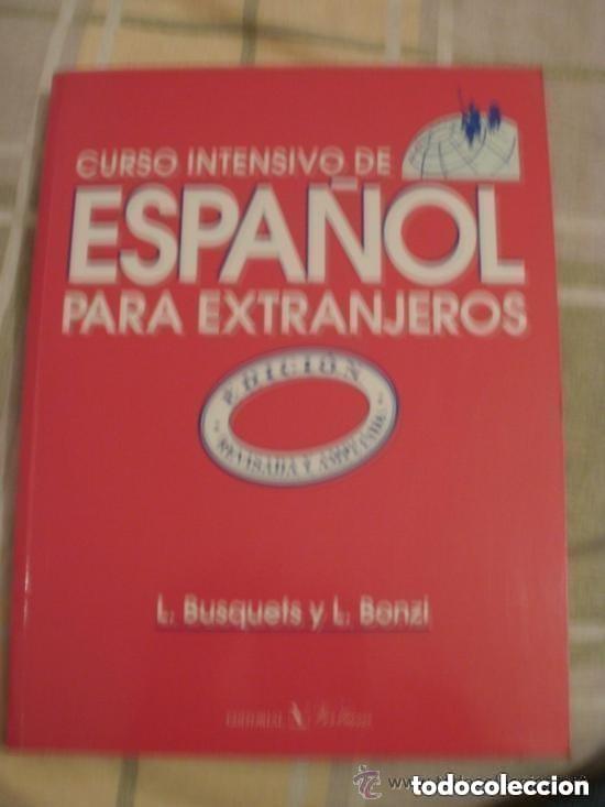 Libros de segunda mano: Curso intensivo de espa&ntilde;ol para extranjeros &ndash; L. Busquets y L. Bonzi - Ense&ntilde;anza de ELE