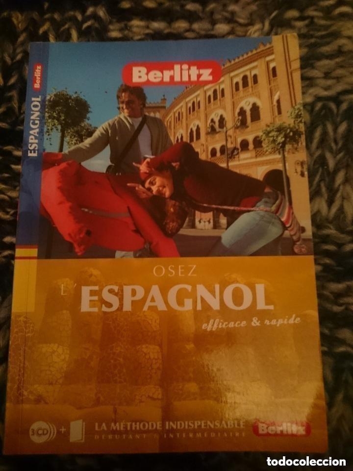 Libros de segunda mano: Osez l'espagnol Efficace et rapide &ndash; Berlitz &ndash; Blay Foldex -CURSO FRANCES - La m&eacute;thode indispensable