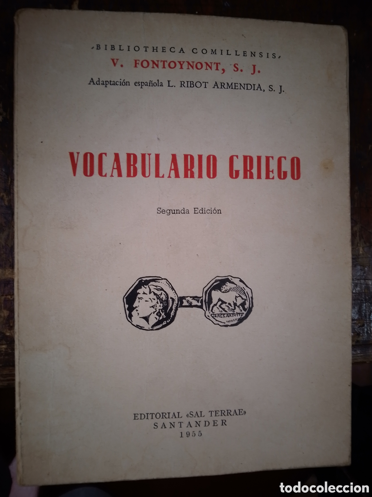 Libros de segunda mano: VOCABULARIO GRIEGO. FONTOYNONT, V. SAL TERRAE. SANTANDER. 1954