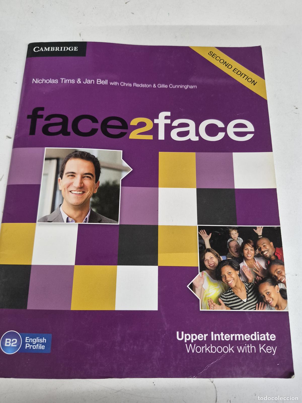 Libros de segunda mano: face2face Upper Intermediate Workbook with Key - Nicholas Tims, Jan Bell