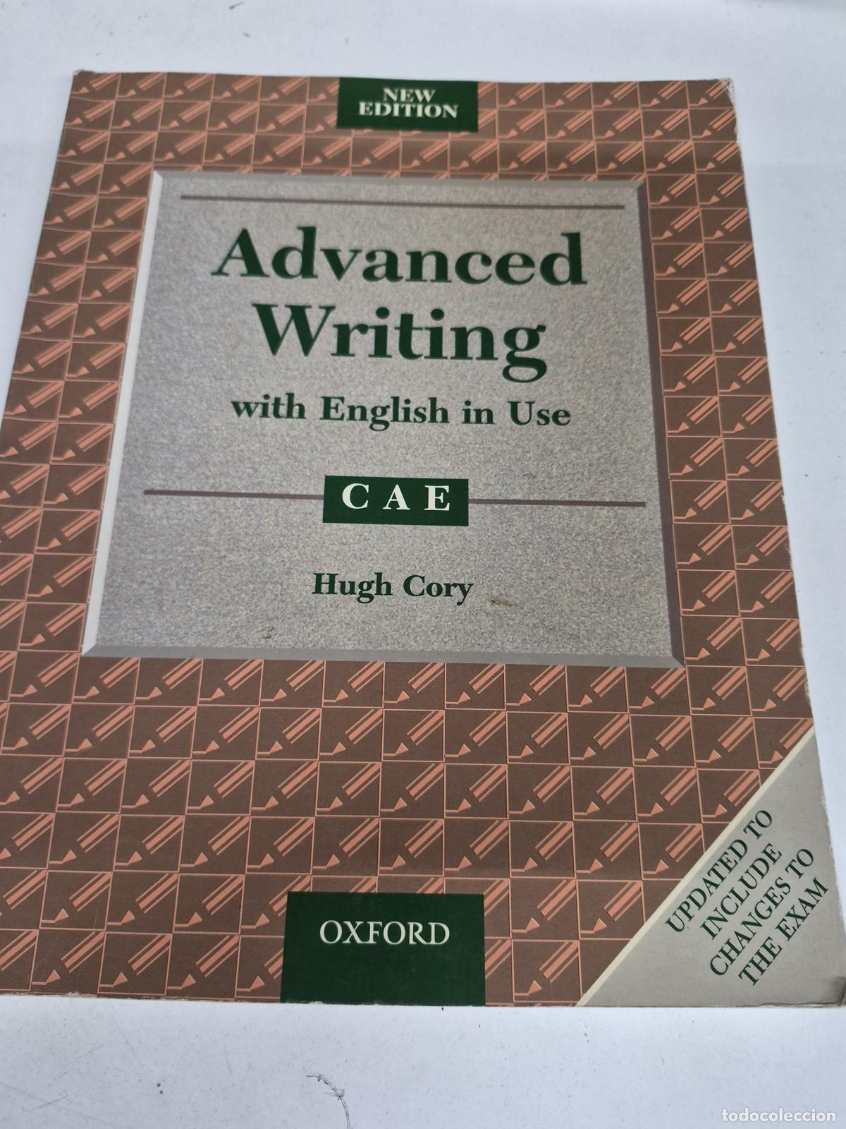 Libros de segunda mano: Advanced Writing with English in Use - Hugh Cory