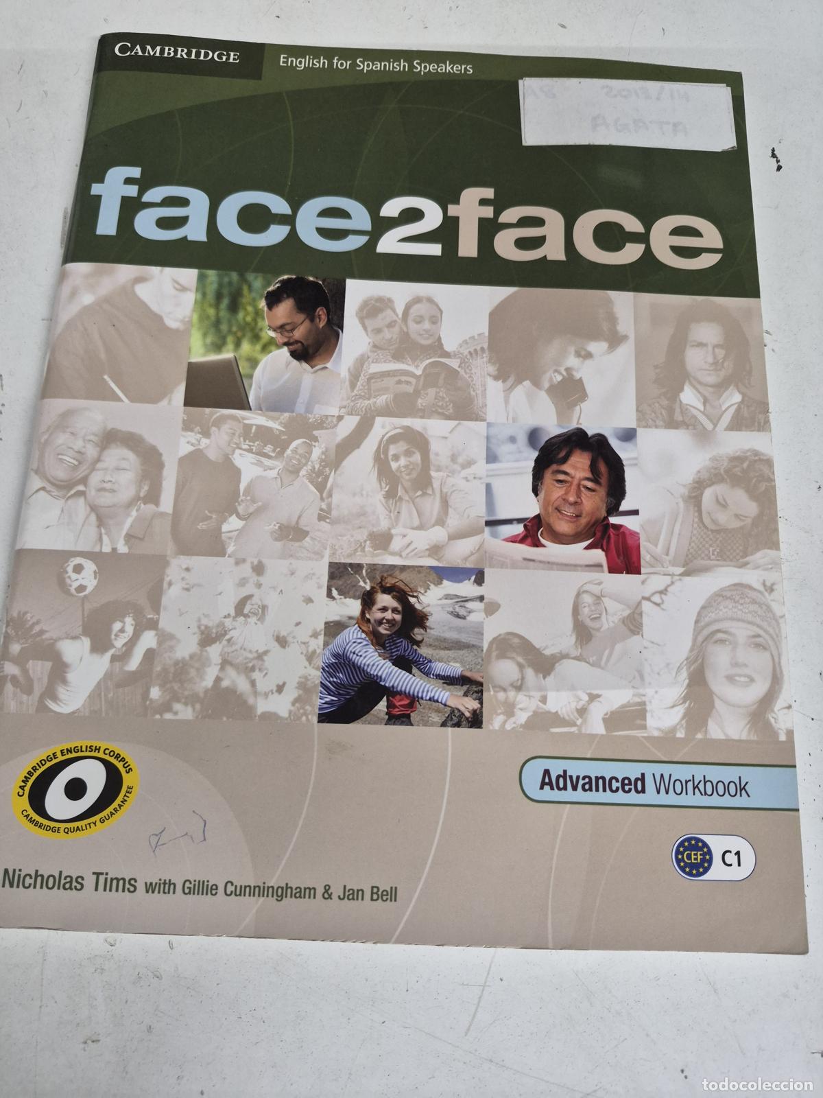 Libri di seconda mano: face2face Advanced Workbook English for Spanish Speakers - Nicholas Tims, Gillie Cunningham, Jan Bel
