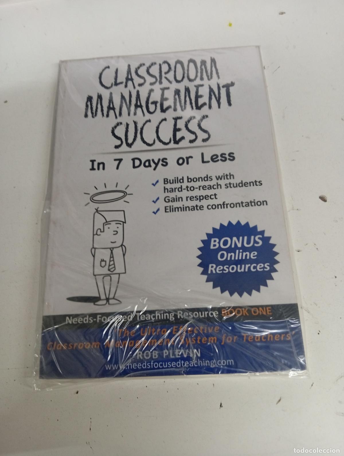 Livres d'occasion: Classroom Management Success In 7 Days or Less