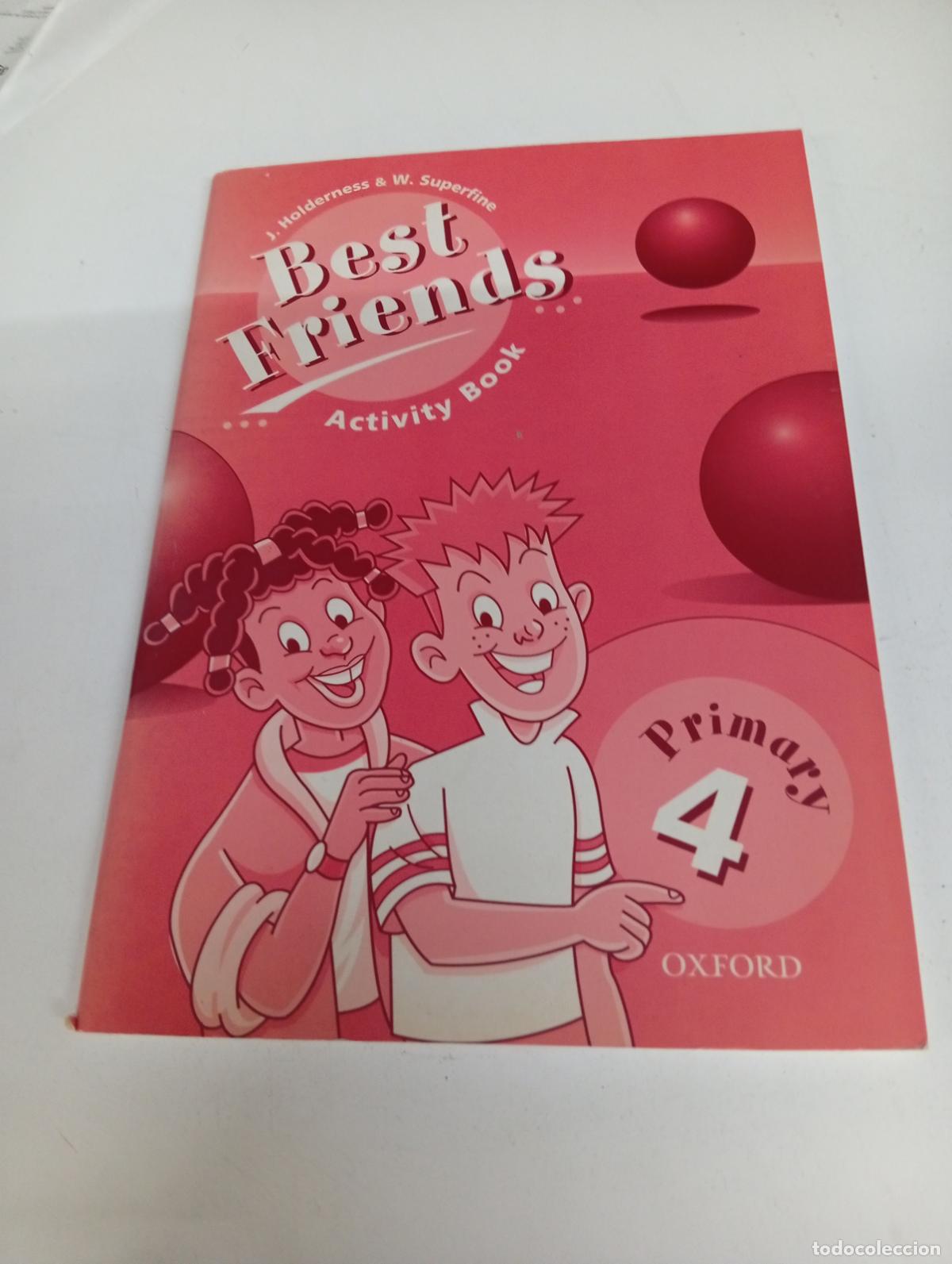 Livres d'occasion: Best Friends Primary 4 Activity Book - J. Holderness, W. Superfine