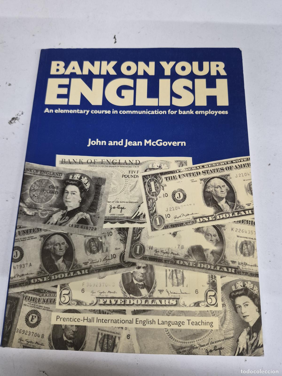 Livres d'occasion: BANK ON YOUR ENGLISH - John and Jean McGovern