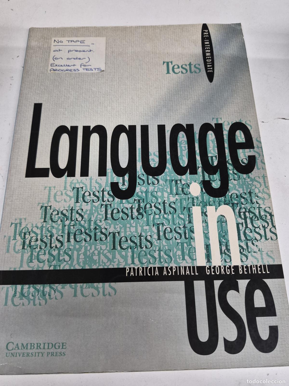 Livres d'occasion: Language in use Pre-Intermediate Tests - Patricia Aspinall, George Bethell
