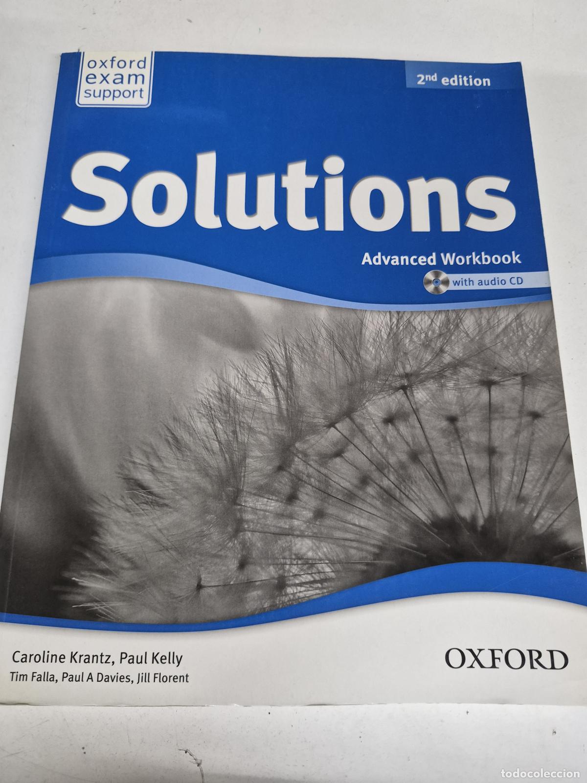 Livres d'occasion: Solutions Advanced Workbook - Caroline Krantz, Paul Kelly, Tim Falla, Paul A Davies, Jill Florent