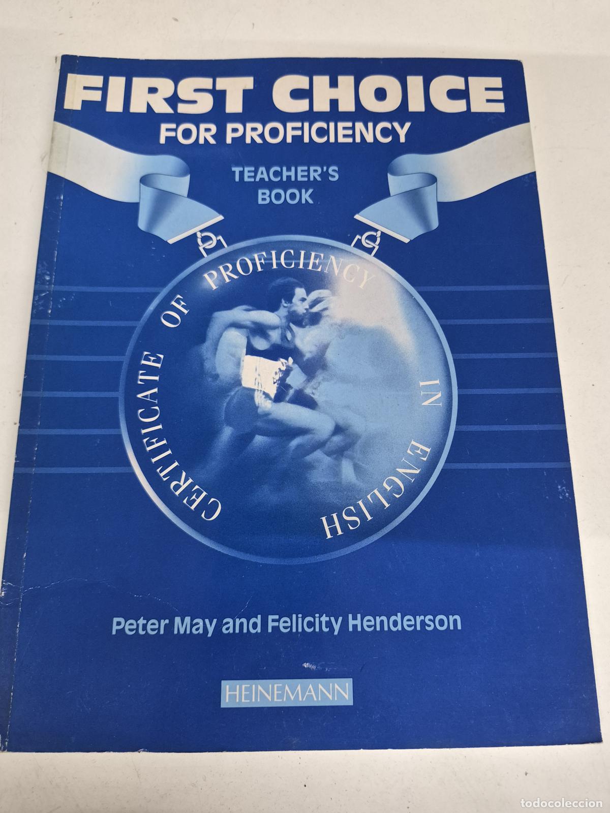 Livres d'occasion: First Choice for Proficiency Teacher's Book - Peter May, Felicity Henderson