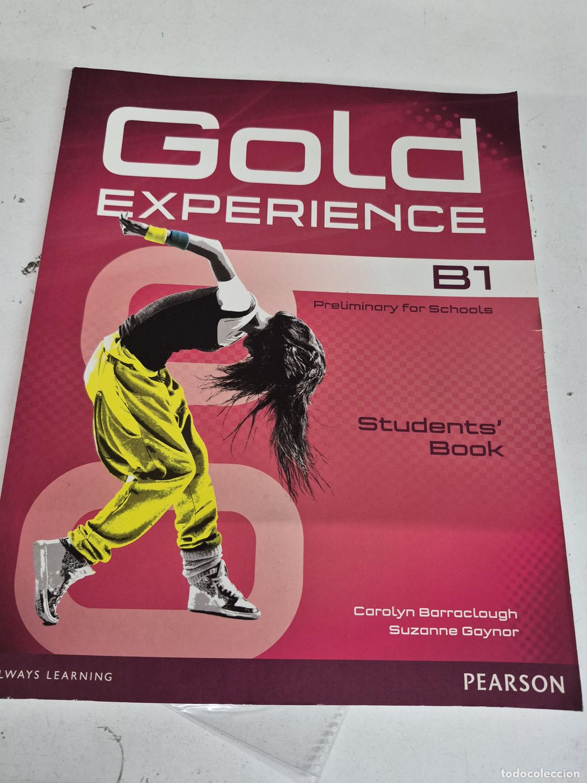 Livres d'occasion: Gold Experience B1 Students' Book Preliminary for Schools - Carolyn Barraclough; Suzanne Goyner