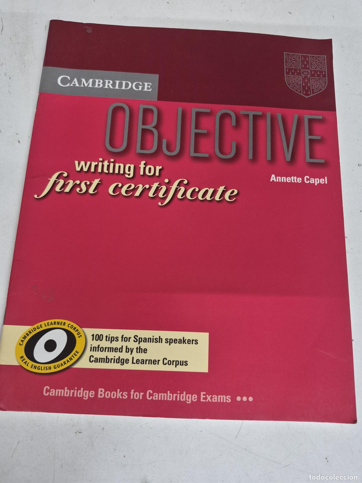 Libros de segunda mano: Objective Writing for First Certificate 100 Tips for Spanish Speakers - Annette Capel