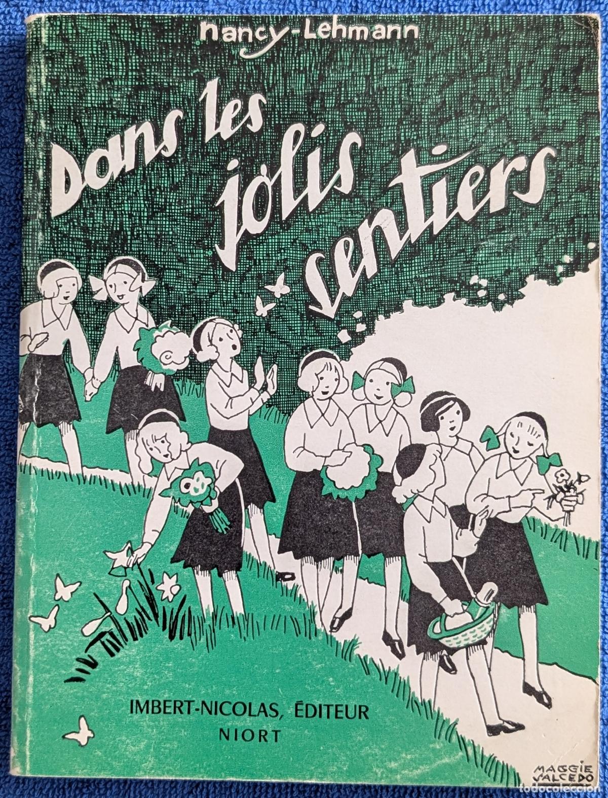 Second hand books: Dans les jolis sentiers - Nancy-Lehmann - Editeur Imbert-Nicolas Niort (1982)