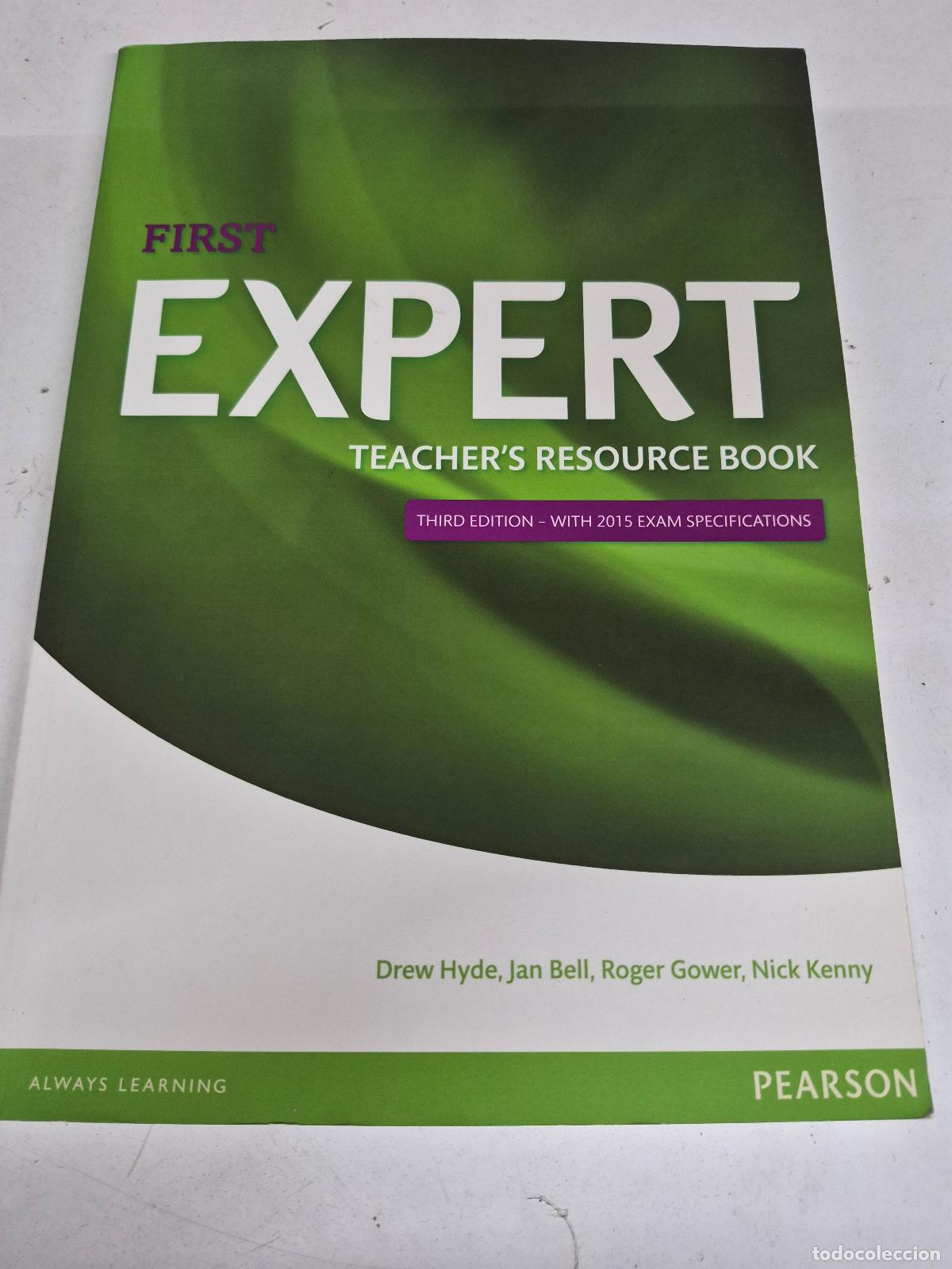 Second hand books: First Expert Teacher's Resource Book (Third Edition) - Drew Hyde, Jan Bell, Roger Gower, Nick Kenny