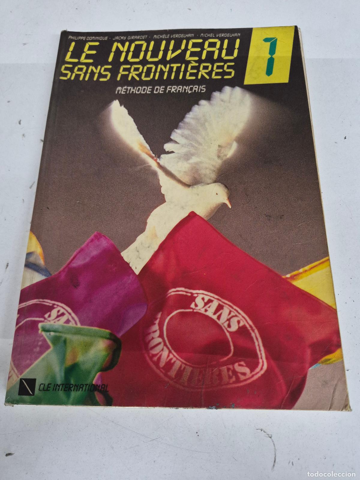 Gebrauchte B&uuml;cher: Le Nouveau Sans Fronti&egrave;res 1 - M&eacute;thode de fran&ccedil;ais - Philippe Dominique, Jacky Girardet, Mich&egrave;le Ver