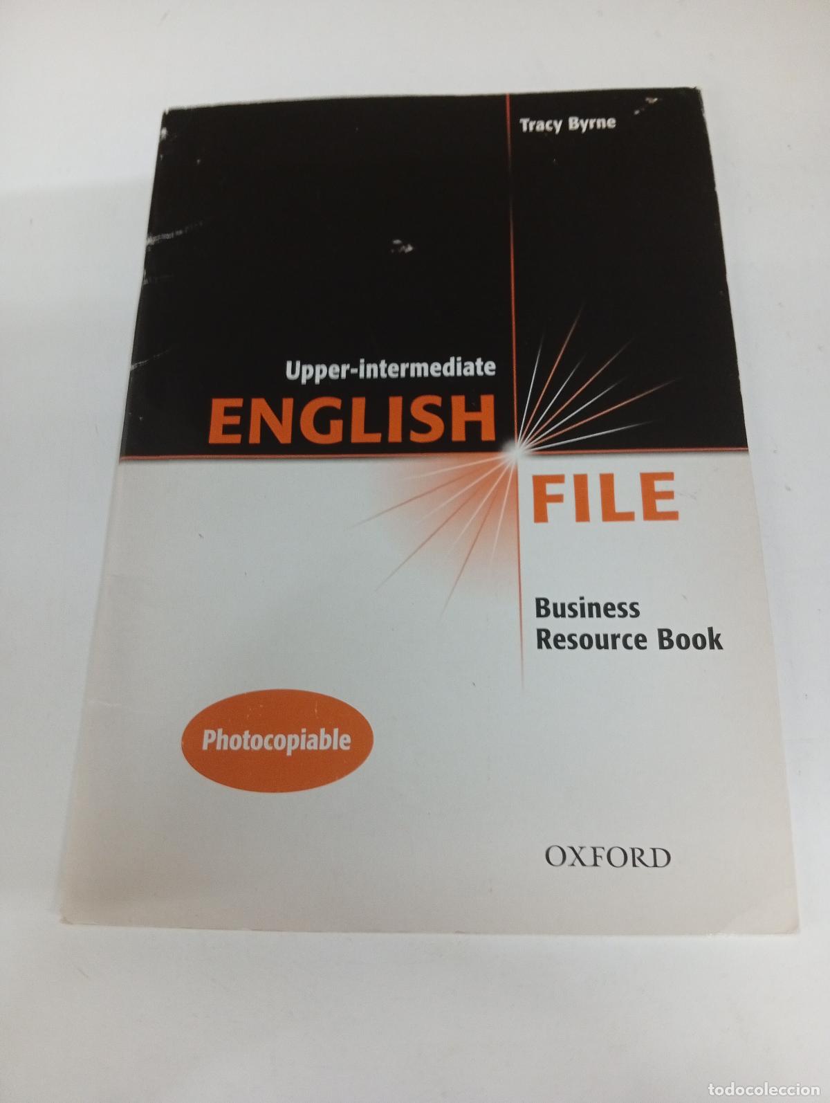 Second hand books: English File Upper-Intermediate - Business Resource Book - Tracy Byrne