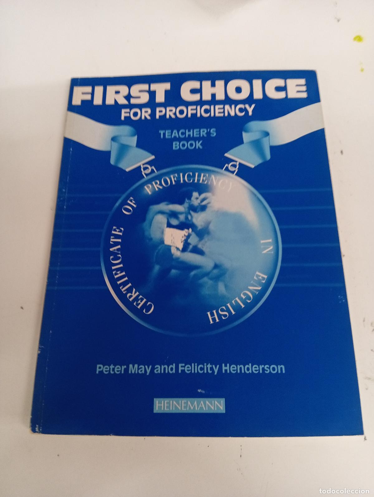 Second hand books: First Choice for Proficiency - Teacher's Book - Peter May, Felicity Henderson
