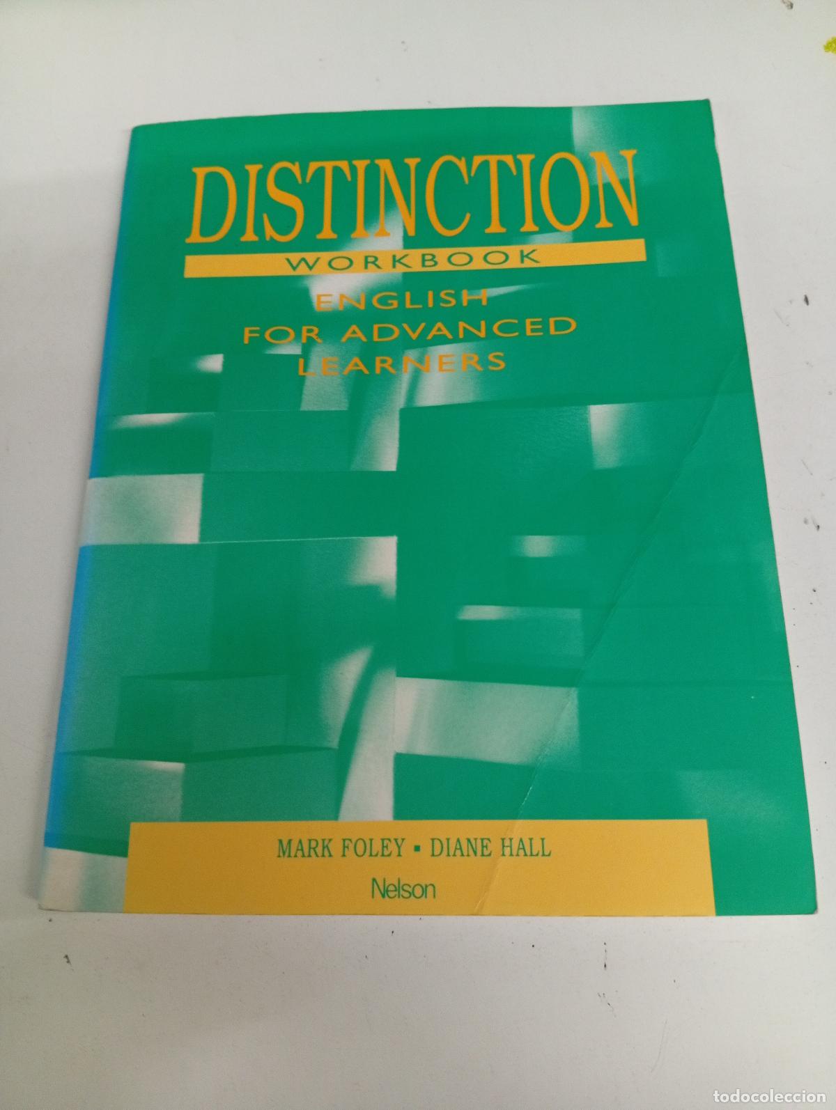 Second hand books: Distinction Workbook. English for Advanced Learners - Mark Foley, Diane Hall