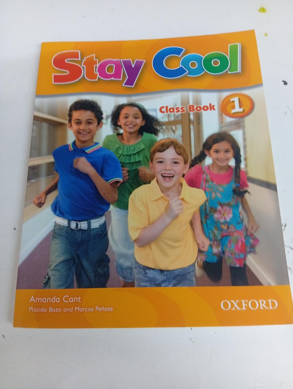 Gebrauchte B&uuml;cher: Stay Cool 1. Class Book - Amanda Cant, Pl&aacute;cido Bazo y Marcos Pe&ntilde;ate