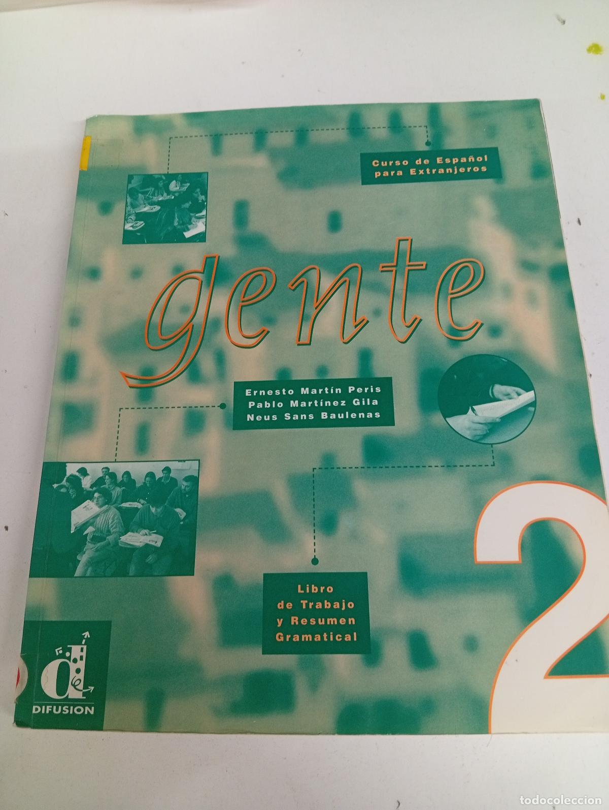 Livres d'occasion: Gente 2. Libro de trabajo y resumen gramatical - Ernesto Mart&iacute;n Peris, Pablo Mart&iacute;nez Gila, Neus San