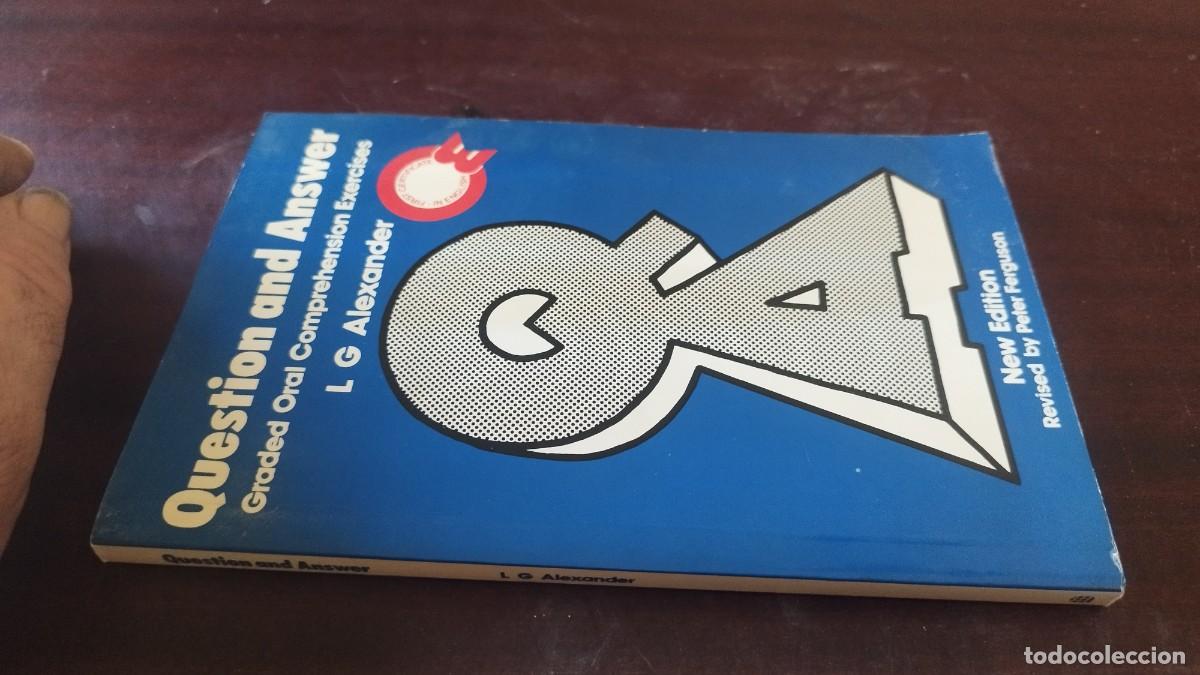Libros de segunda mano: QUESTION AND ANSWER / LG ALEXANDER / CJA 607 / LONGMAN