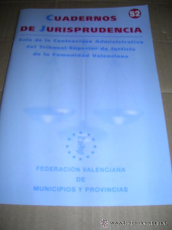 Libros de segunda mano: Cuaderno de Jurisprudencia, n&ordm; 52. Sala Contencioso Administrativo del Tribunal Superior de Justicia