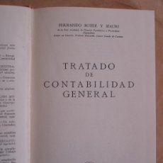 Libros de segunda mano: TRATADO DE CONTABILIDAD GENERAL - FERNANDO BOTER Y MAURI.- 1964.