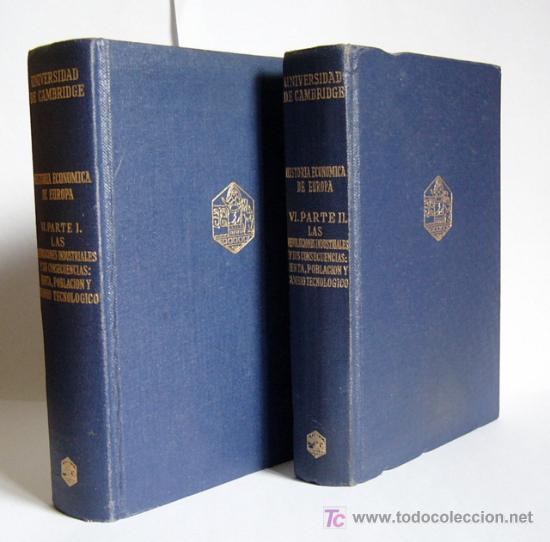 Libros de segunda mano: HISTORIA ECONOMICA DE EUROPA-TOMO IV (DOS PARTES)-LAS REVOLUCIONES INDUSTRIALES Y SUS CONSECUENCIAS