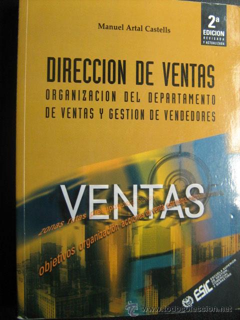 Libros de segunda mano: DIRECCI&Oacute;N DE VENTAS ARTAL.  CASTELLS, Manuel. 2000 - Foto 1