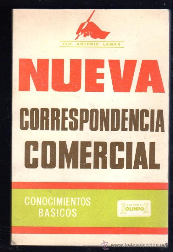 Libros de segunda mano: NUEVA CORRESPONDENCIA COMERCIAL. CONOCIMIENTOS BASICOS - EDITORIAL OLIMPO - Foto 1