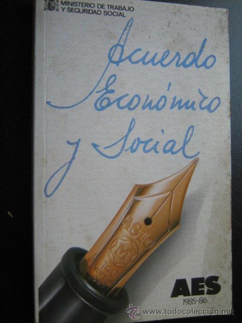 Libri di seconda mano: ACUERDO ECON&Oacute;MICO Y SOCIAL. 1985