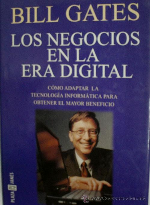 Libri di seconda mano: LOS NEGOCIOS EN LA ERA DIGITAL. GATES Bill. 1999