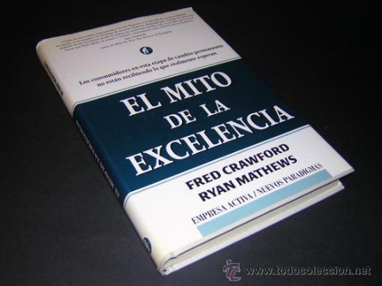 Libros de segunda mano: 2002 - CRAWFORD - EL MITO DE LA EXCELENCIA - Foto 1