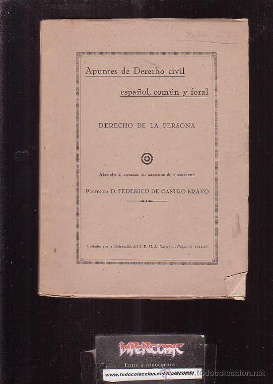 Libri di seconda mano: APUNTES DERECHO CIVIL ESPA&Ntilde;OL, COMUN Y FORAL, DERECHO DE LA PERSONA