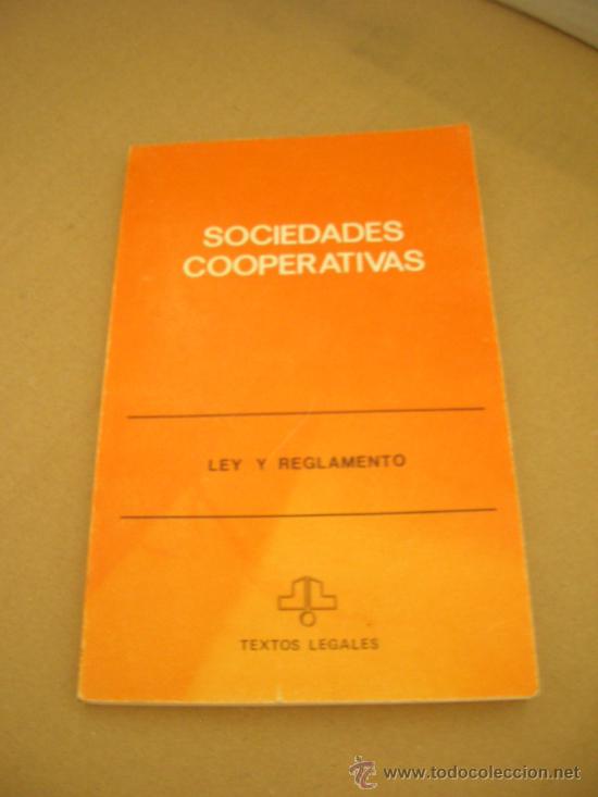 Gebrauchte B&uuml;cher: Sociedades Cooperativas. Ley y Reglamento. Ministerio de Trabajo y Seguridad Social. A&ntilde;o 1985.