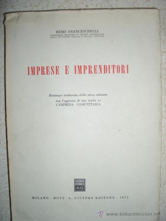 Libros de segunda mano: Remo Franceschelli. Imprese e imprenditori. Derecho empresa italiano.