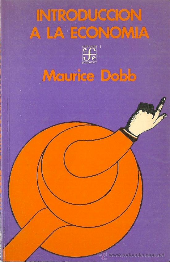 Libros de segunda mano: Introducci&oacute;n a la econom&iacute;a / Maurice Dobb - Foto 1